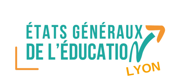 Etats Généraux de l'Education à Lyon